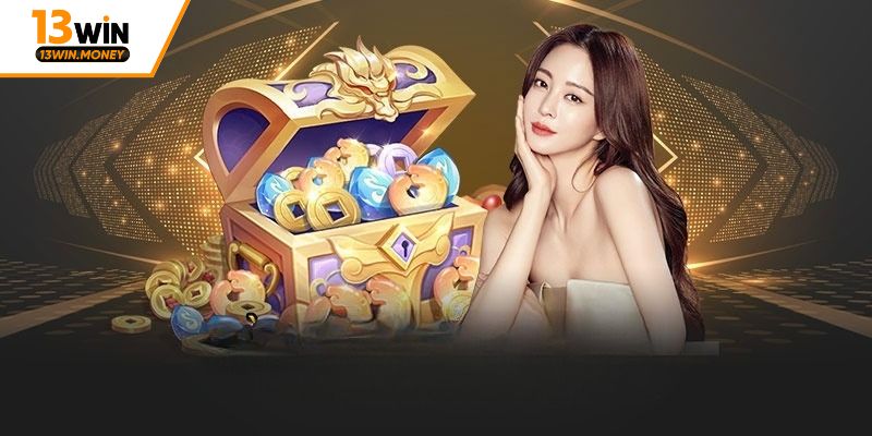 Sơ lược về những chương trình thưởng nạp tiền 13win